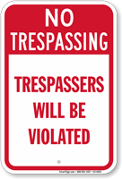 trespassers-will-be-violated-no-trespassing-sign-k2-0555.png