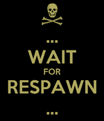 -wait-for-respawn-.png